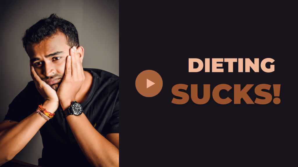 Dieting Sucks