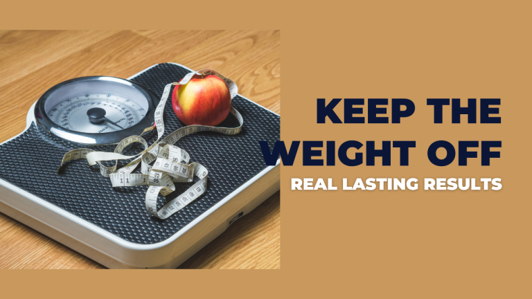 Keep the Weight Off Real Lasting Results
